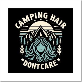 "Camping Hair Don't Care" Camping Posters and Art